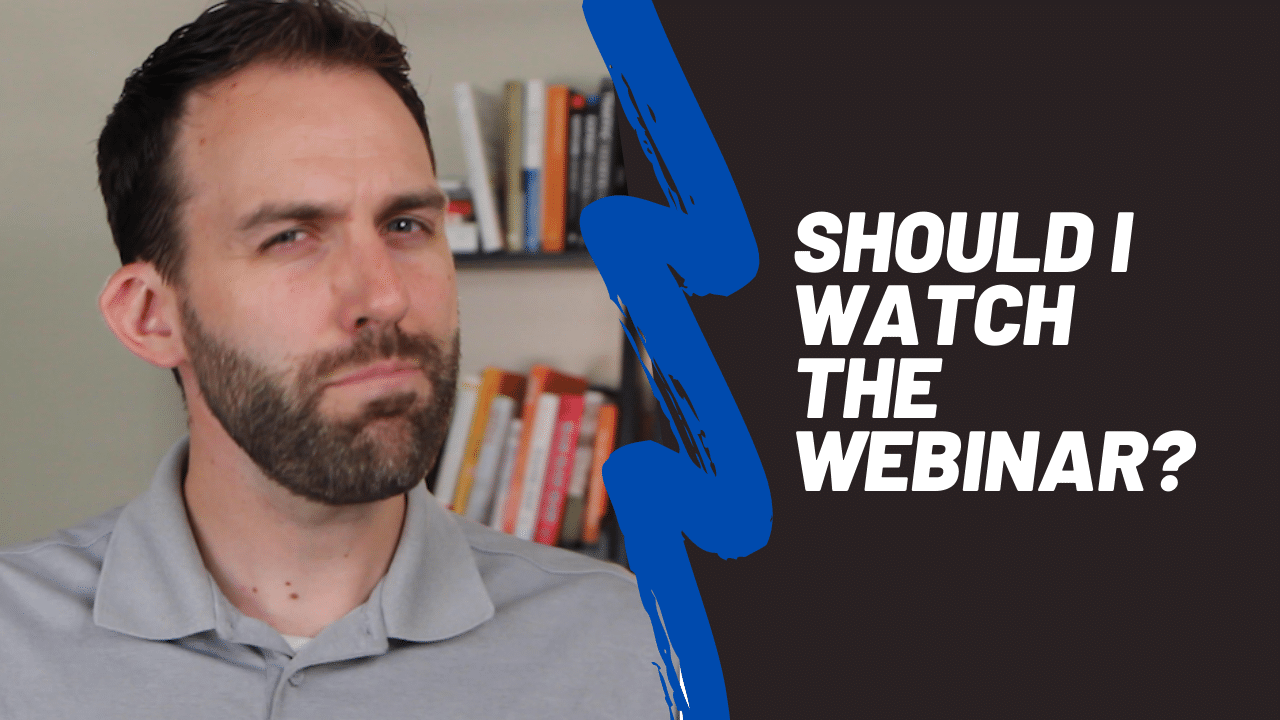 Should I watch the webinar_ (1)